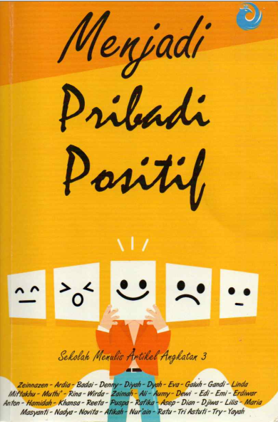 Menjadi Pribadi yg Positif