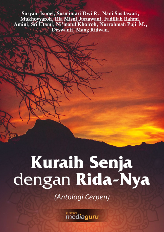 Kuraih Senja Dengan Rida Nya