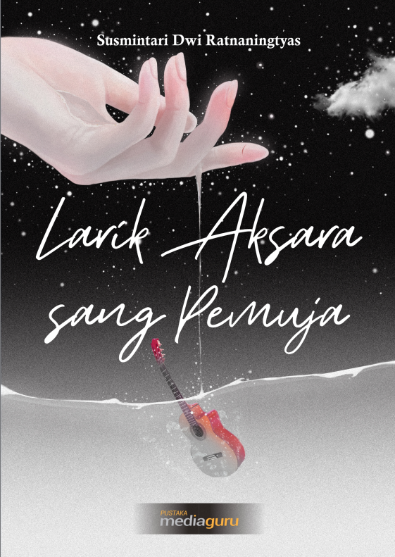 Larik Aksara sang Pemuja